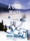 Imagen de portada para A Cold White Sun